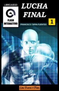 Cubierta de Lucha Final, el primer volumen de Flash interactivo